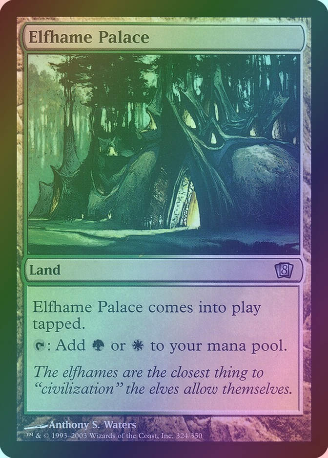 Elfhame Palace (8ED) (324★) / Foil