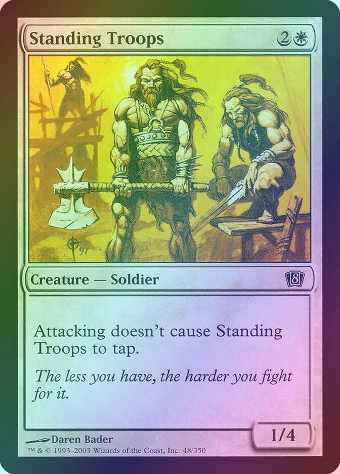 Standing Troops (8ED) (48★) / Foil