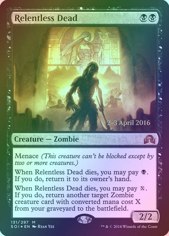 Relentless Dead (PSOI) (131s) / Foil