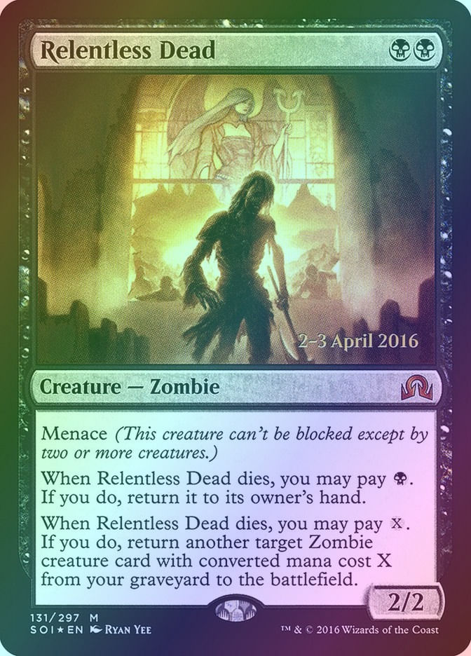 Relentless Dead (PSOI) (131s) / Foil