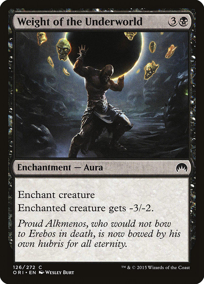 Weight of the Underworld (ORI) (126)