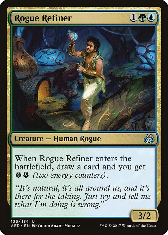 Rogue Refiner (AER) (135)
