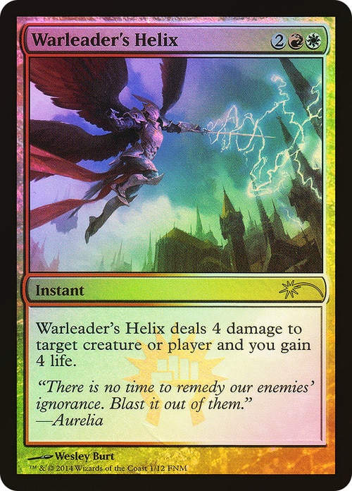 Warleader's Helix / FNM