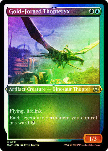 Gold-Forged Thopteryx (MAT) / Foil Etched