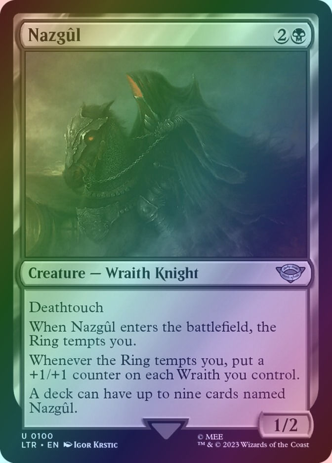 Nazgûl (LTR) (100) / Foil