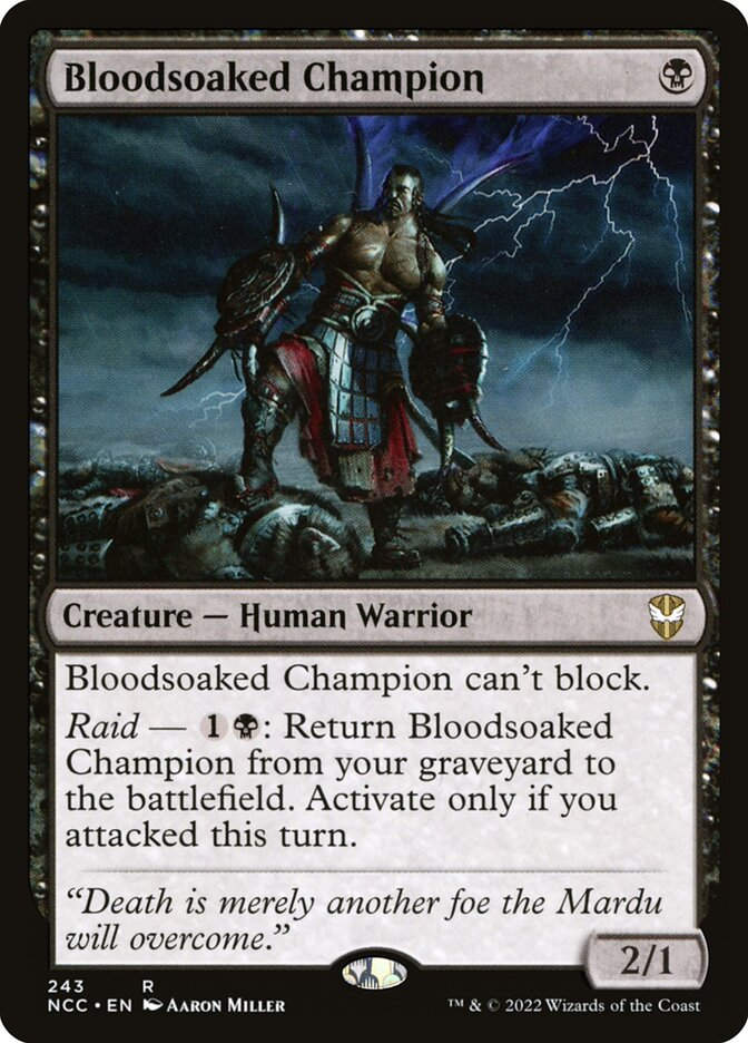 Bloodsoaked Champion (NCC) (243)