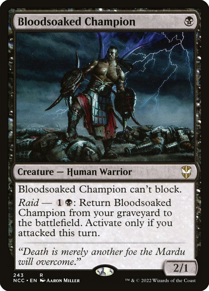 Bloodsoaked Champion (NCC) (243)
