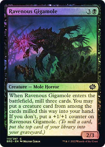 Ravenous Gigamole (BRO) / Foil