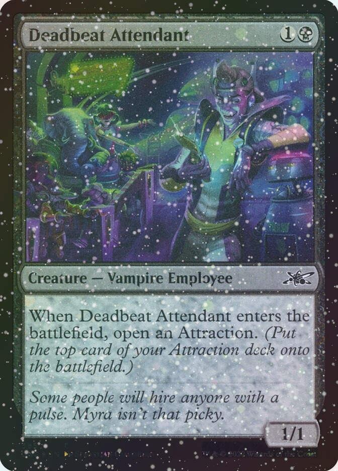 Deadbeat Attendant (UNF) (355) / Galaxy Foil