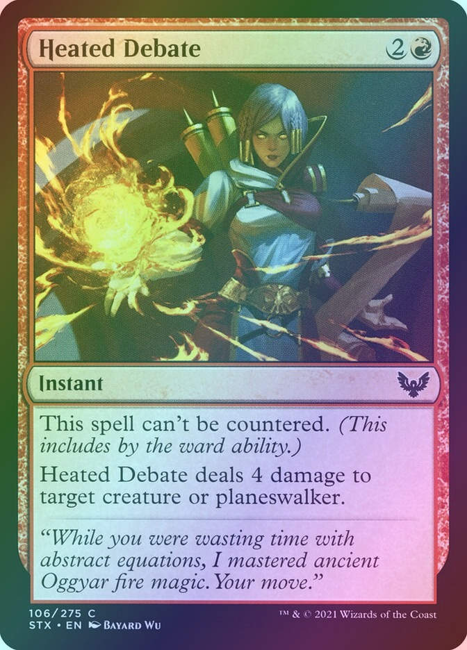 Heated Debate (STX) (106) / Foil