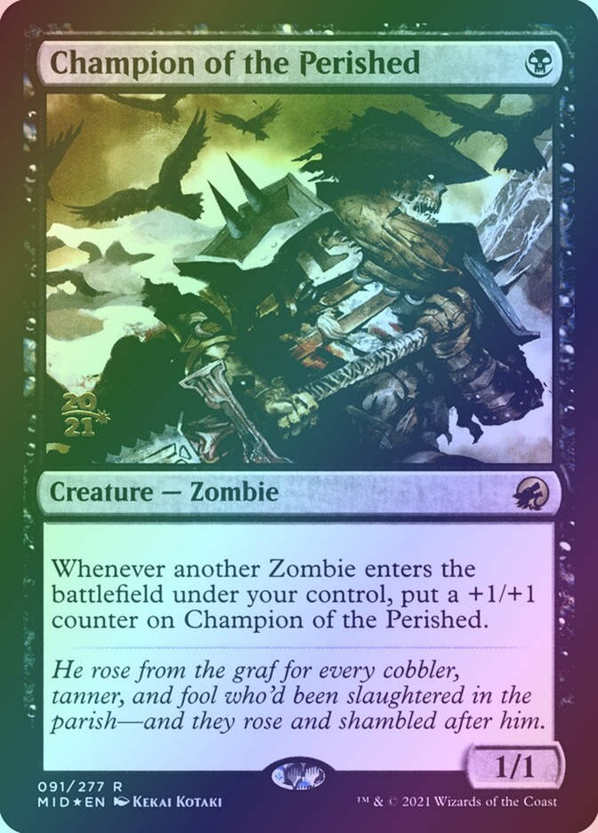 Champion of the Perished (PMID) (91s) / Foil
