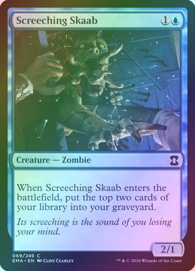 Screeching Skaab (EMA) (69) / Foil