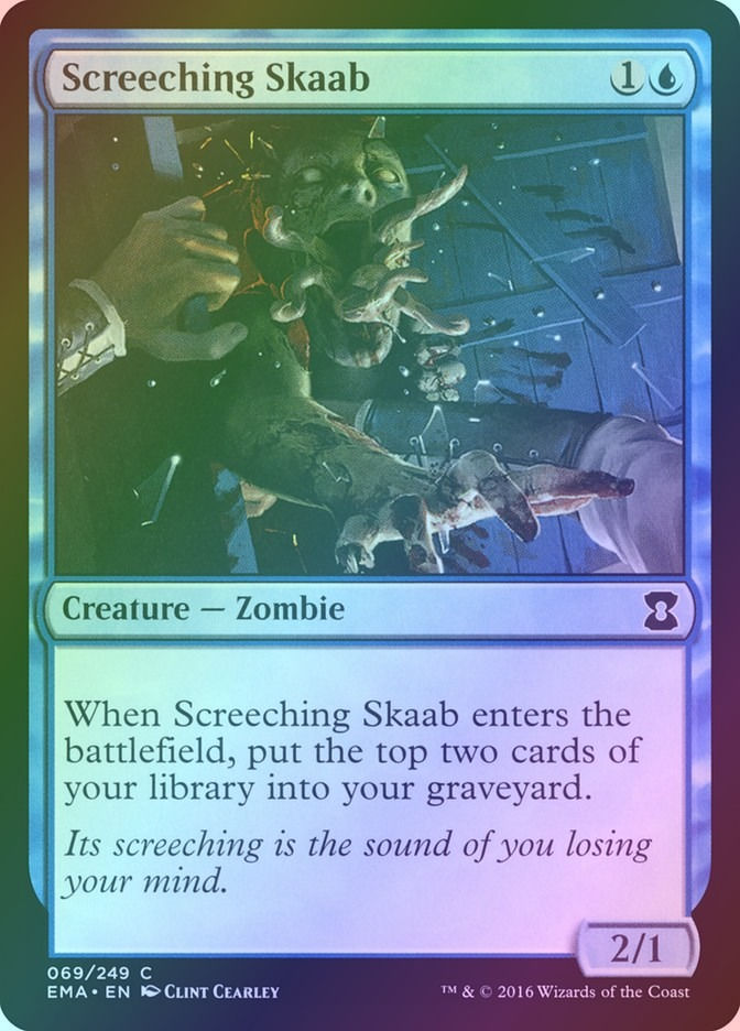 Screeching Skaab (EMA) (69) / Foil