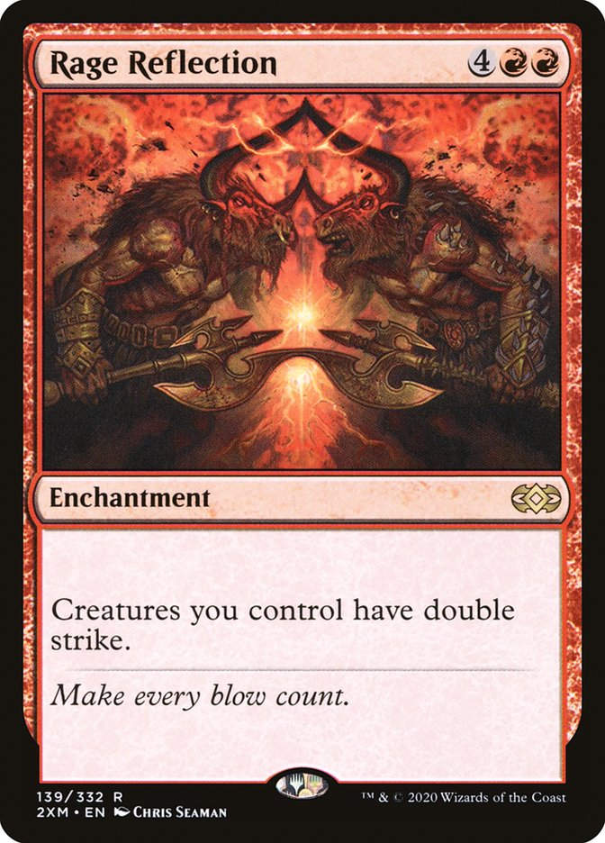 Rage Reflection (2XM) (139)