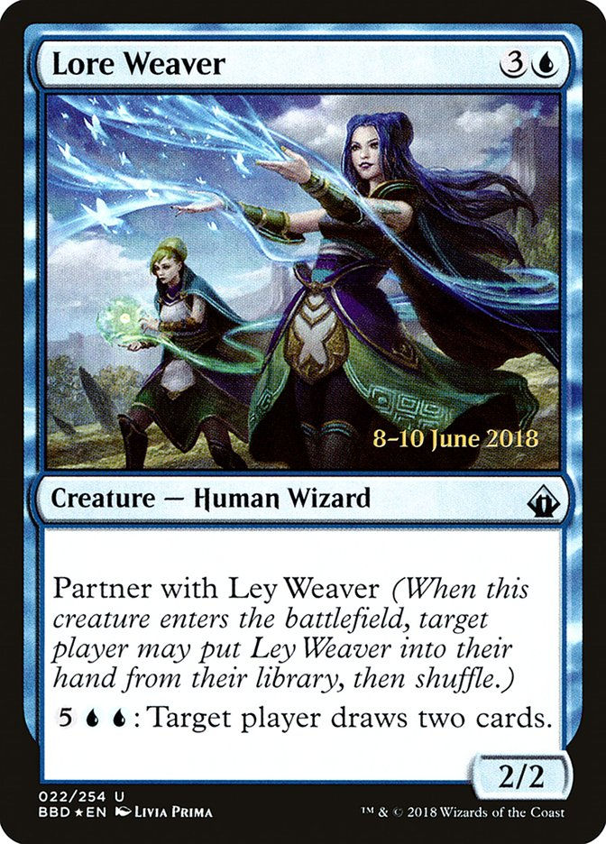 Lore Weaver (PBBD) (22s) / Foil