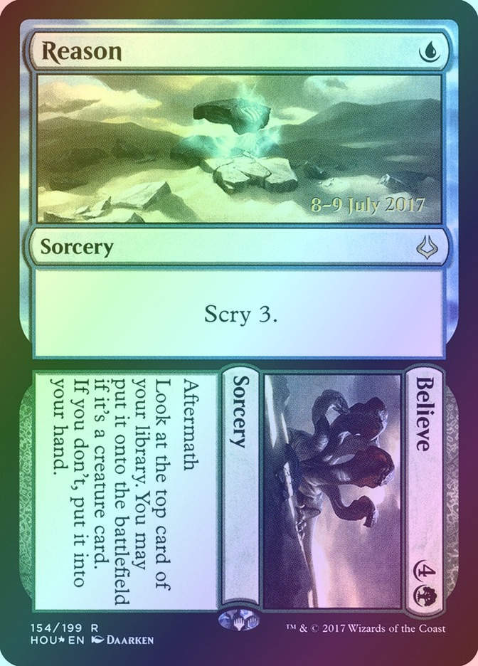 Reason // Believe (PHOU) (154s) / Foil