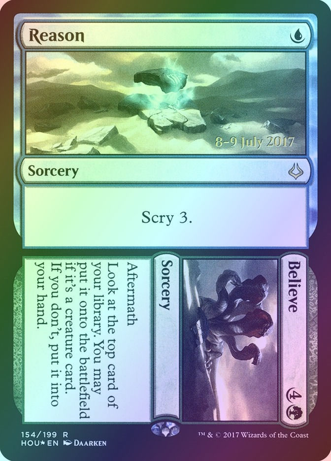 Reason // Believe (PHOU) (154s) / Foil
