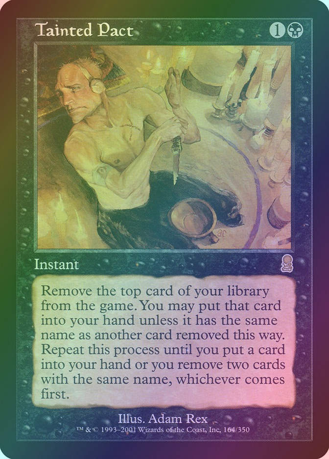 Tainted Pact (ODY) (164) / Foil