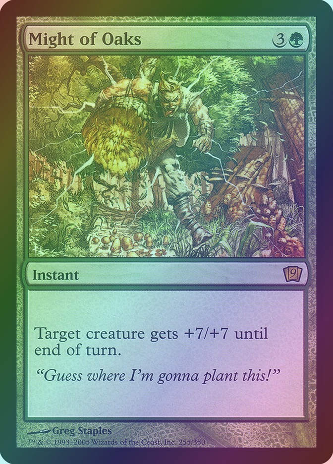 Might of Oaks (9ED) (255★) / Foil