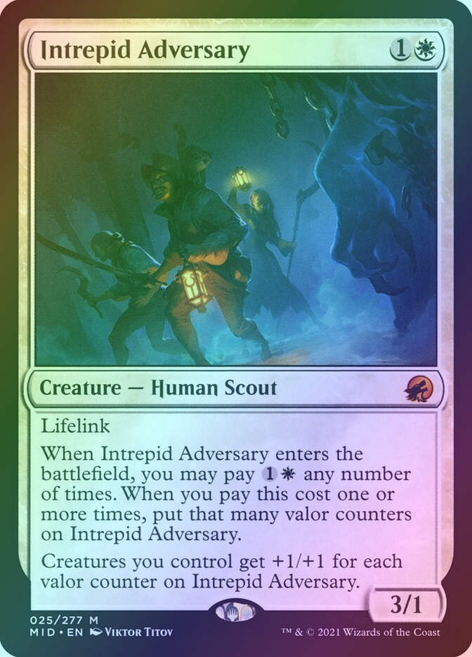 Intrepid Adversary (MID) (25) / Foil