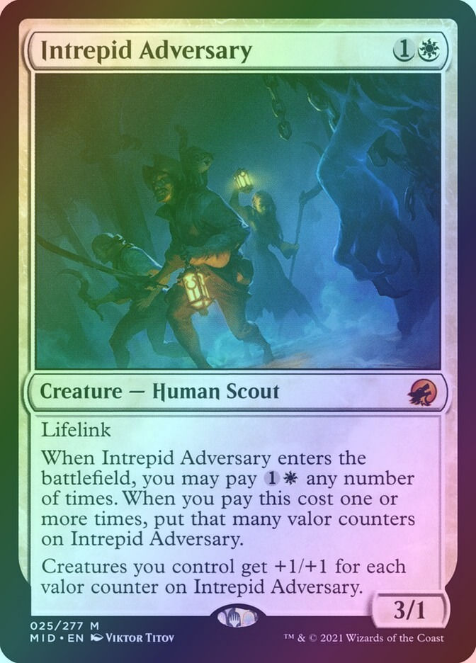 Intrepid Adversary (MID) (25) / Foil