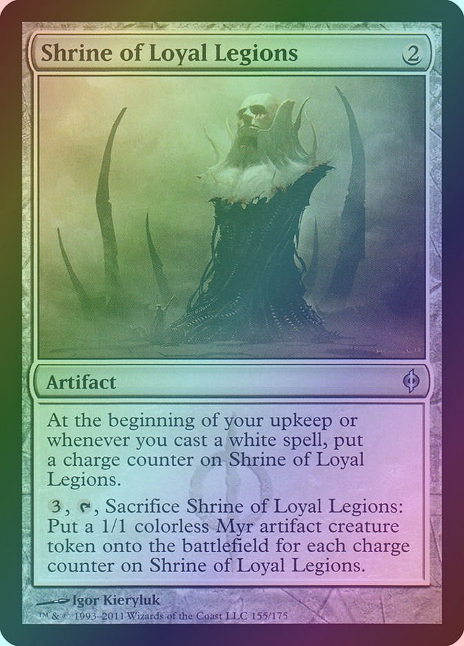 Shrine of Loyal Legions (NPH) (155) / Foil