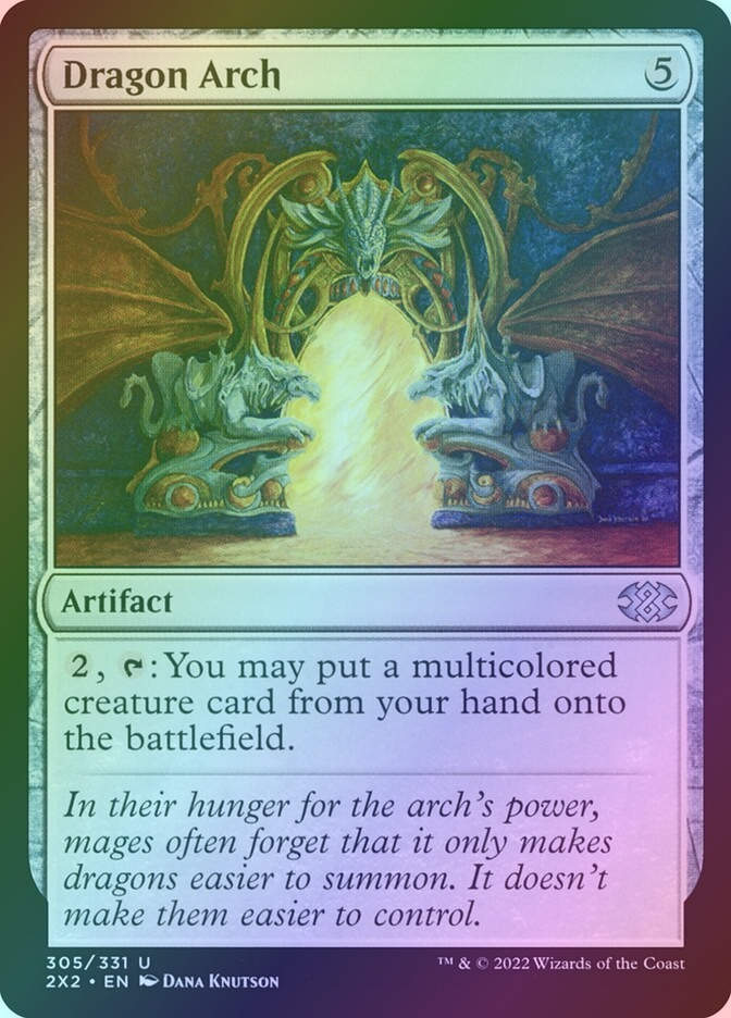 Dragon Arch (2X2) (305) / Foil