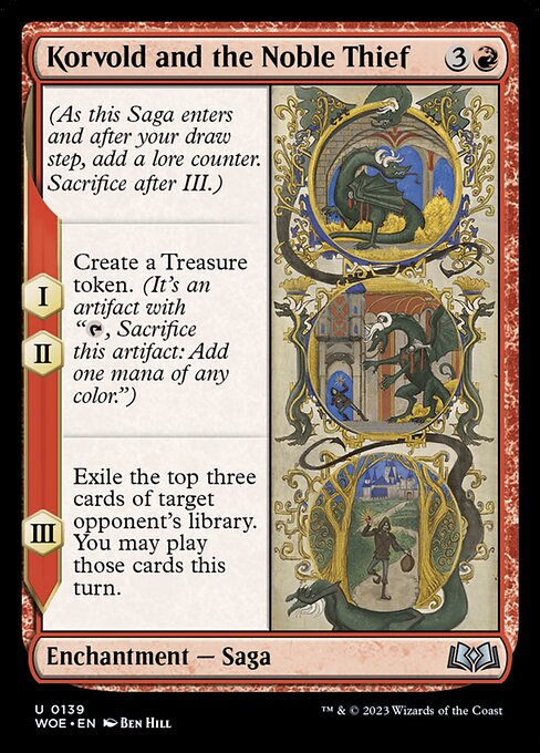 Korvold and the Noble Thief (woe)