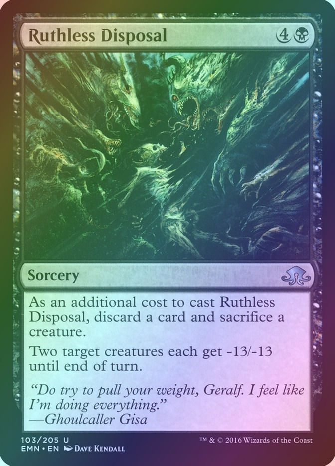 Ruthless Disposal (EMN) (103) / Foil