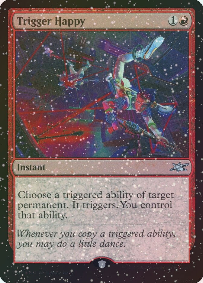 Trigger Happy (UNF) (411) / Galaxy Foil