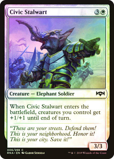 Civic Stalwart (RNA) (6) / Foil