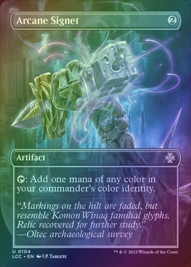 Arcane Signet (LCC) (104) / Borderless / Foil