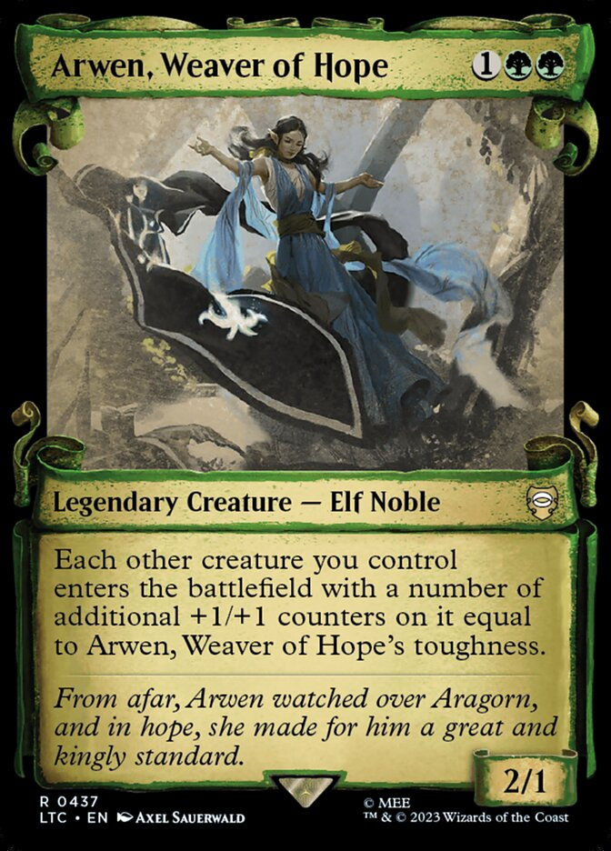 Arwen, Weaver of Hope (LTC) (437) / Showcase