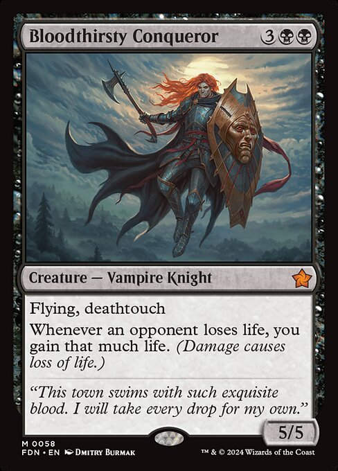 Bloodthirsty Conqueror (FDN) (58)