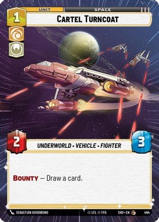 Cartel Turncoat (Hyperspace) (SHD_#464) / Foil