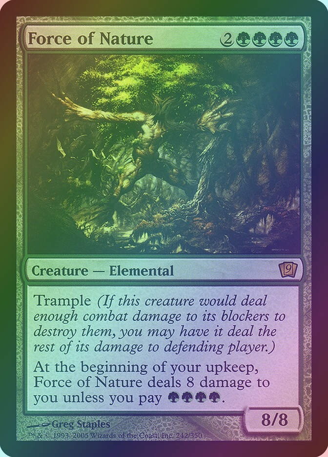 Force of Nature (9ED) (242★) / Foil