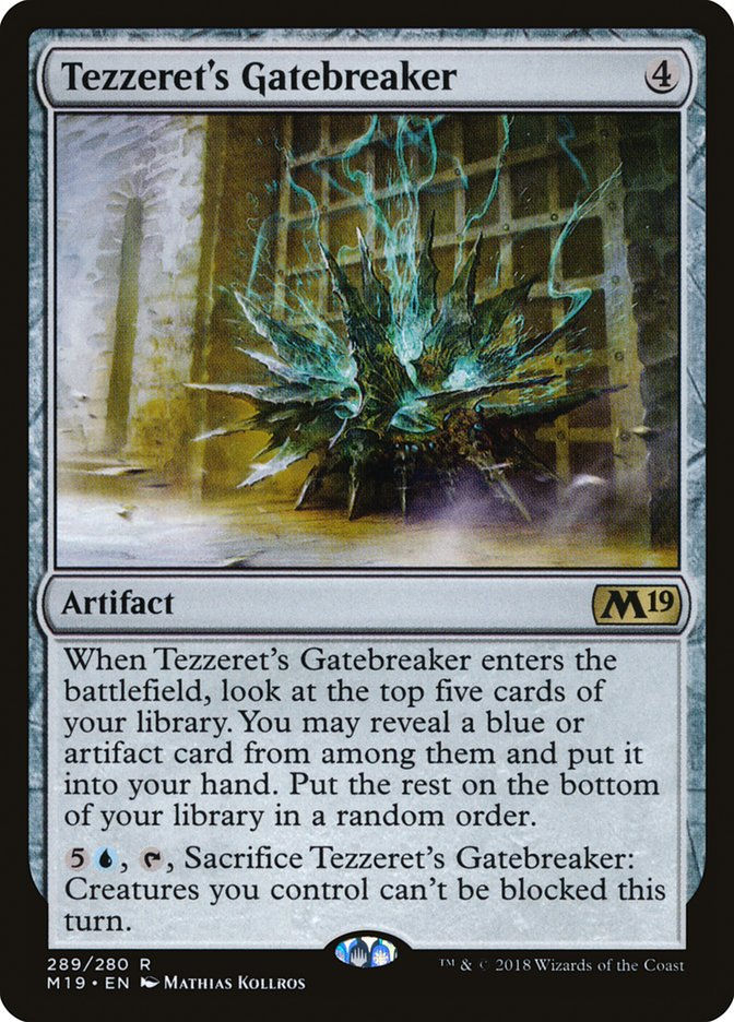 Tezzeret's Gatebreaker (M19) (289)