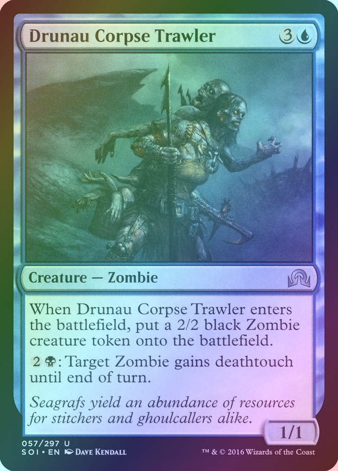 Drunau Corpse Trawler (SOI) (57) / Foil