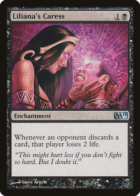 Liliana's Caress  (M11)