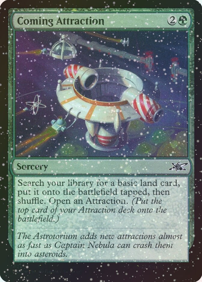 Coming Attraction (UNF) (421) / Galaxy Foil
