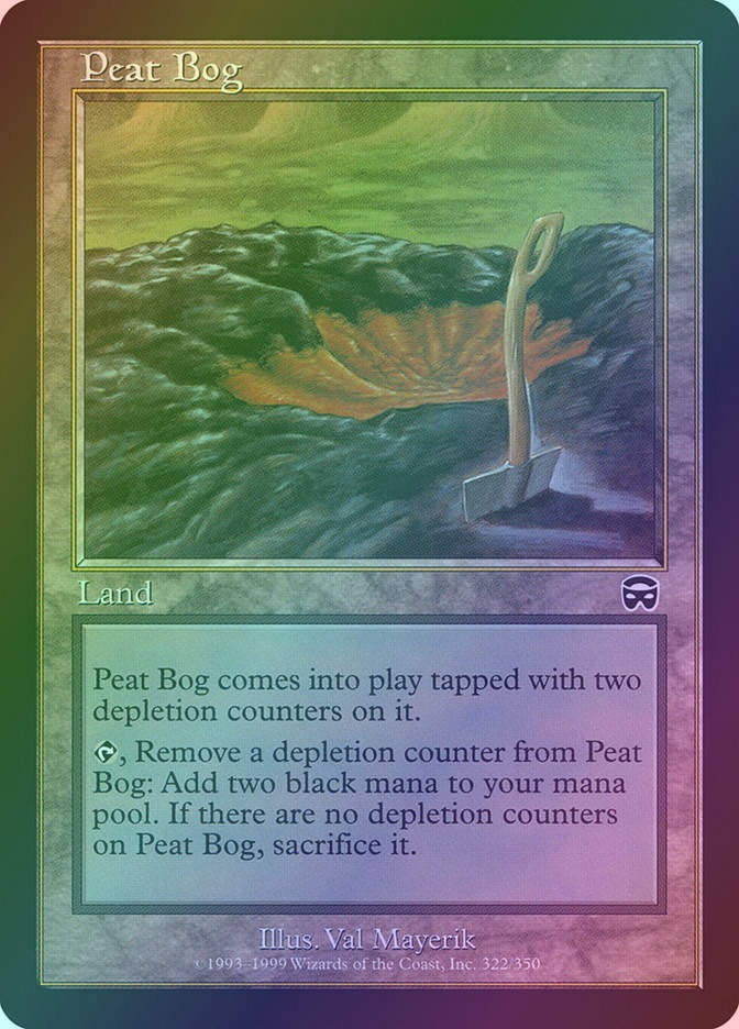 Peat Bog (MMQ) (322) / Foil