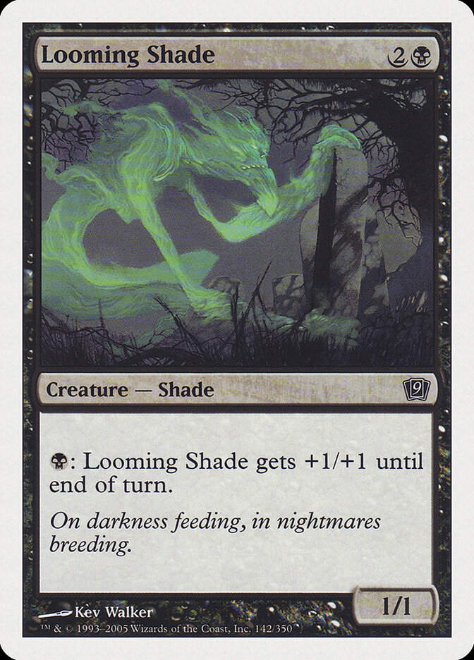 Looming Shade (9ED) (142)