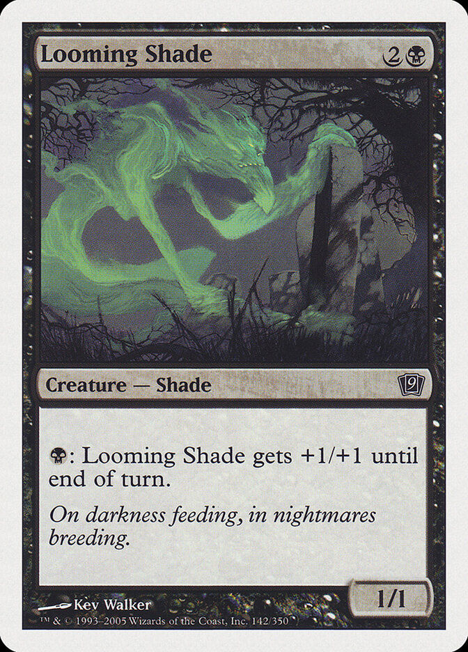 Looming Shade (9ED) (142)
