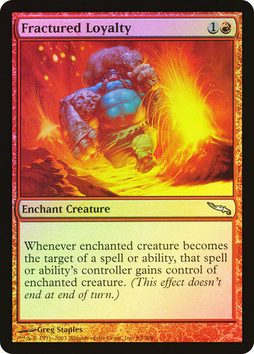 Fractured Loyalty (MRD) (93) / Foil