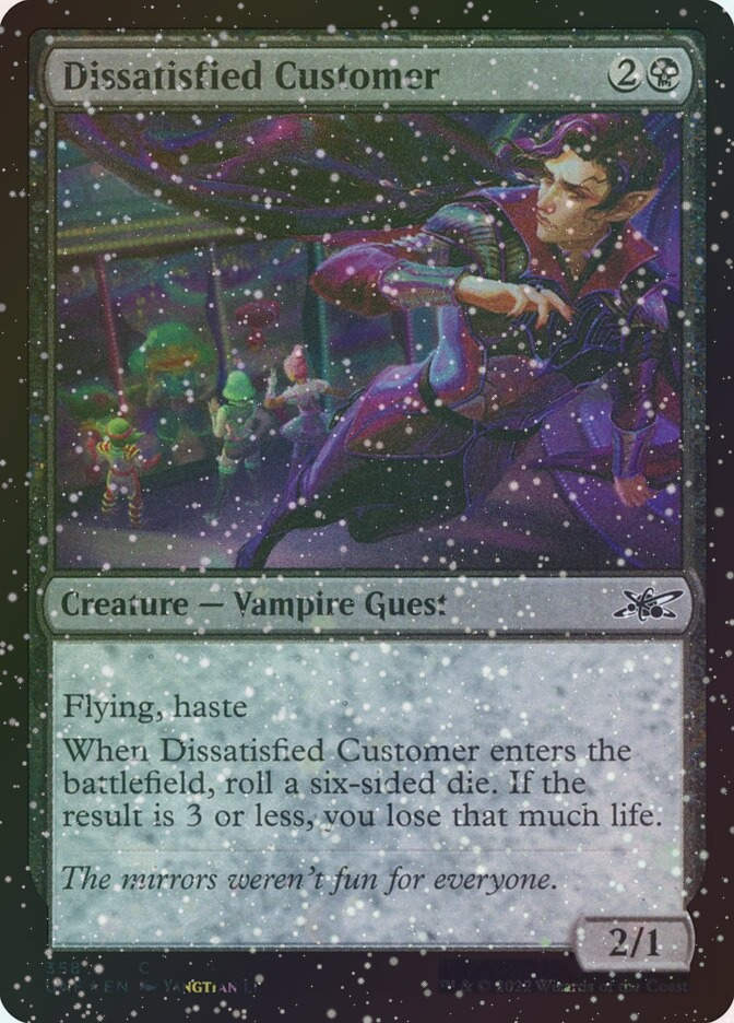 Dissatisfied Customer (UNF) (358) / Galaxy Foil