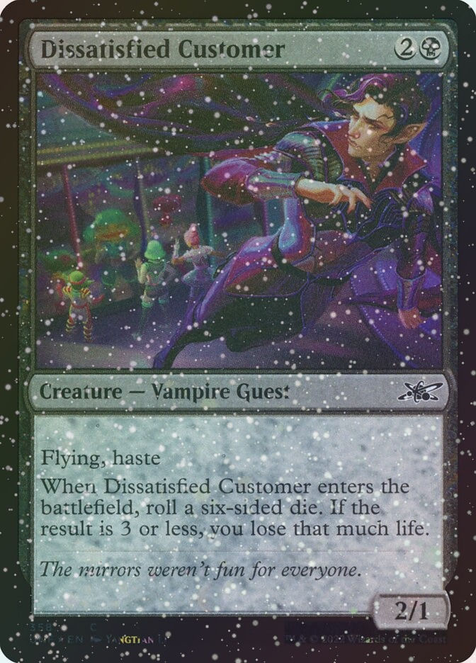 Dissatisfied Customer (UNF) (358) / Galaxy Foil