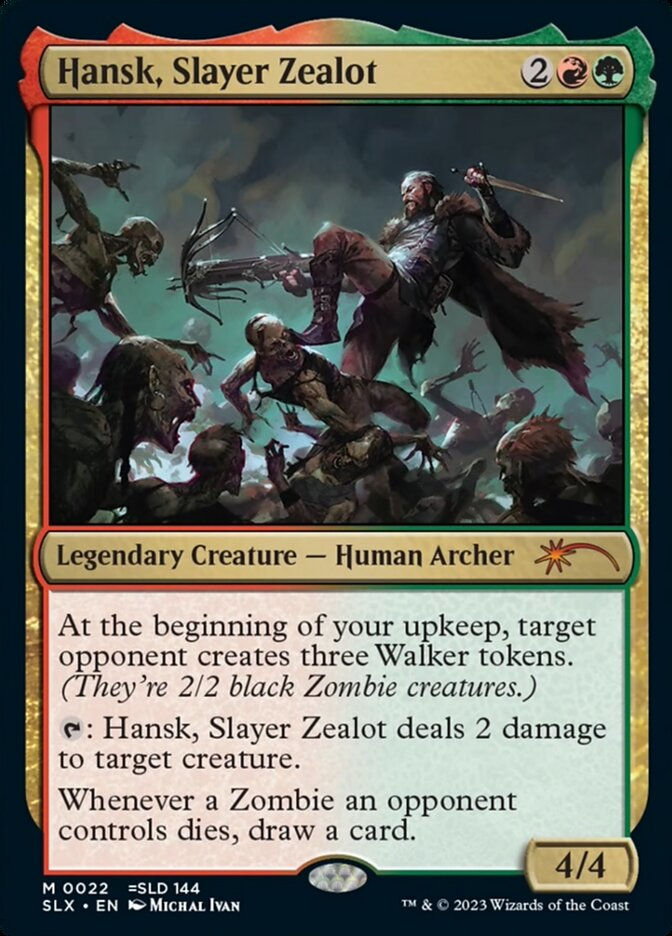 Hansk, Slayer Zealot (SLX) (22)