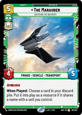 The Marauder - Shuttling the Bad Batch (SHD_#102/262)