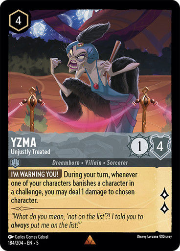 Yzma - Unjustly Treated (LOR_SHS)