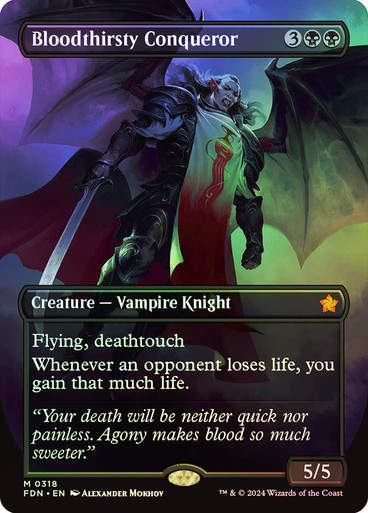 Bloodthirsty Conqueror (FDN) (318) / Foil / Borderless